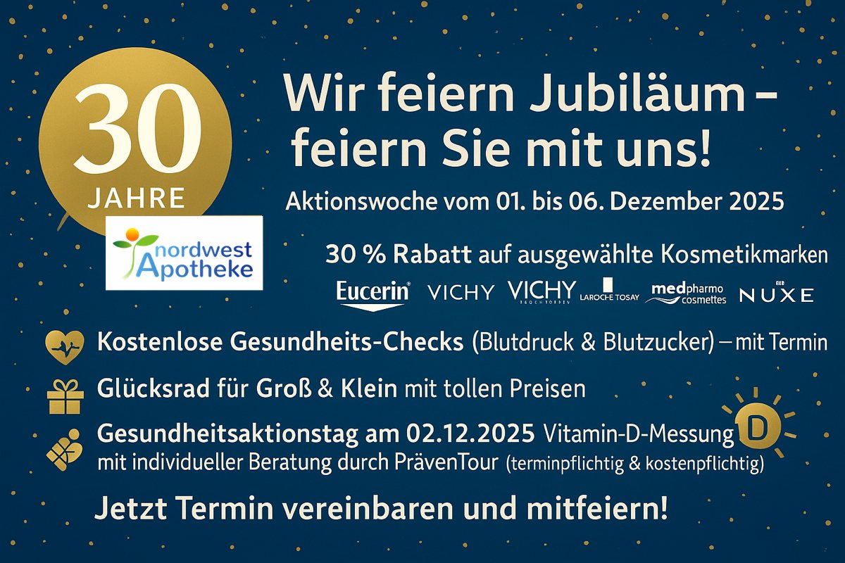 30 Jahre Nordwest Apotheke Rostock – Jubiläumsaktion Werbegrafik zum 30-jährigen Jubiläum der Nordwest Apotheke in Rostock. Die Apotheke informiert über eine Aktionswoche mit Rabatten, Gesundheits-Checks und einem Gesundheitstag mit Vitamin-D-Messung.